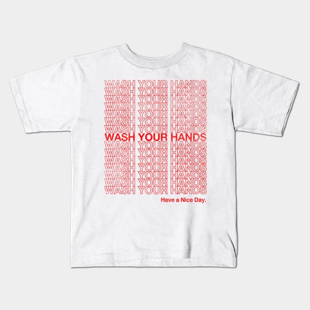 Wash Your Hands Kids T-Shirt by katemelvin